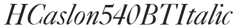 H_Caslon 540 BT Italic preview