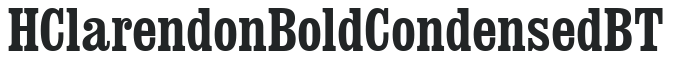 H_Clarendon Bold Condensed BT preview