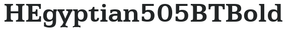 H_Egyptian 505 BT Bold preview