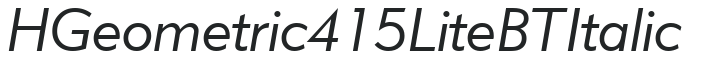 H_Geometric 415 Lite BT Italic preview