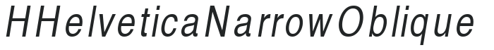 H_Helvetica Narrow Oblique preview