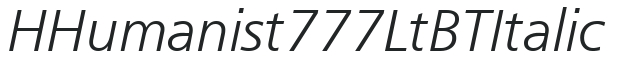 H_Humanist 777 Lt BT Italic preview