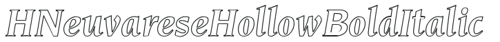 H_Neuvarese Hollow BoldItalic preview
