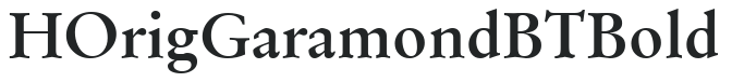 H_Orig Garamond BT Bold preview