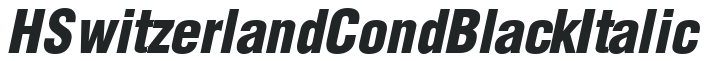 HSwitzerlandCondBlack Italic preview