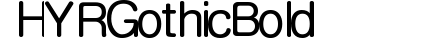 HYRGothic-Bold preview