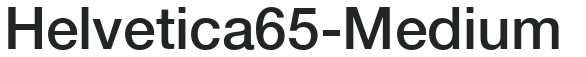 Helvetica65-Medium preview