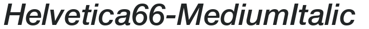 Helvetica66-Medium Italic preview