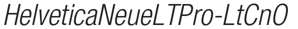 HelveticaNeueLTPro-LtCnO preview
