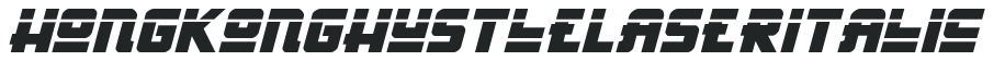 Hong Kong Hustle Laser Italic preview