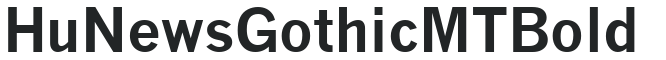 Hu_News Gothic MT Bold preview