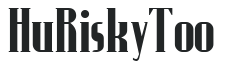 Hu_RiskyToo preview