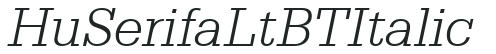 Hu_Serifa Lt BT Italic preview