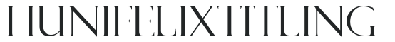 Huni_Felix Titling preview