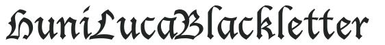 Huni_Luca Blackletter preview