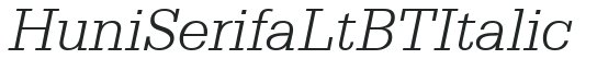 Huni_Serifa Lt BT Italic preview
