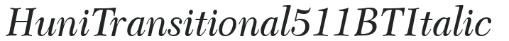 Huni_Transitional 511 BT Italic preview