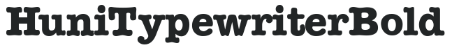 Huni_Typewriter Bold letters preview
