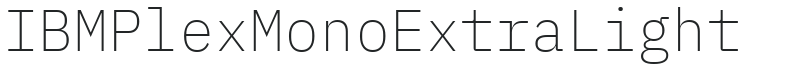 IBM Plex Mono ExtraLight preview