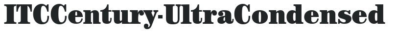 ITCCentury-UltraCondensed preview