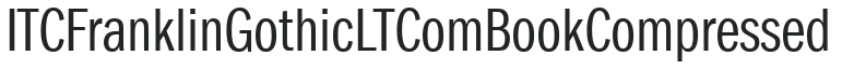 ITC Franklin Gothic LT Com Book Compressed preview