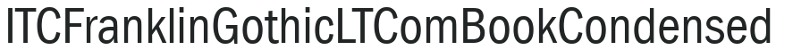 ITC Franklin Gothic LT Com Book Condensed preview