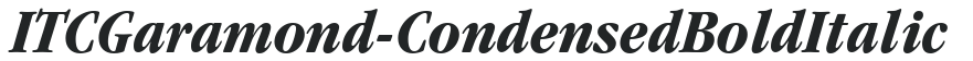 ITCGaramond-Condensed Bold Italic preview