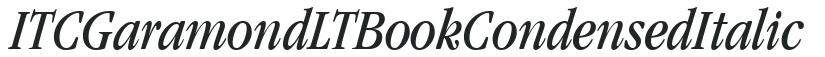 ITC Garamond LT Book Condensed Italic preview