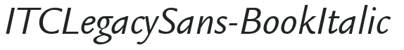 ITCLegacySans-Book Italic preview