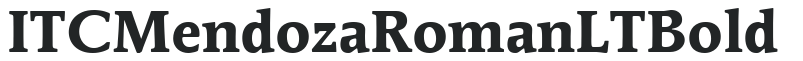 ITC Mendoza Roman LT Bold preview