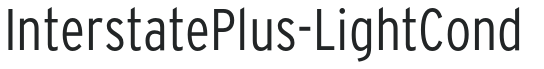 InterstatePlus-LightCond letters preview