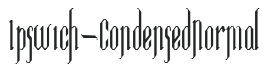 Ipswich-Condensed Normal letters preview