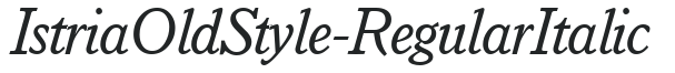 IstriaOldStyle-RegularItalic preview