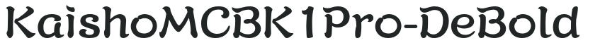KaishoMCBK1Pro-DeBold preview