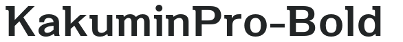KakuminPro-Bold preview