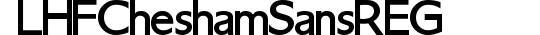LHF Chesham Sans REG preview