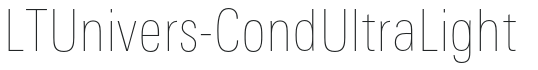 LTUnivers-CondUltraLight preview