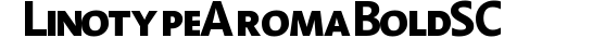 Linotype Aroma Bold SC preview