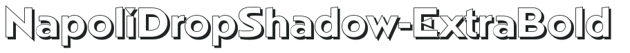 NapoliDropShadow-ExtraBold preview