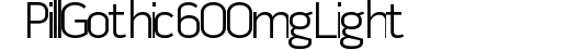 Pill Gothic 600mg Light preview