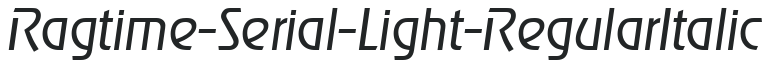 Ragtime-Serial-Light-RegularItalic preview