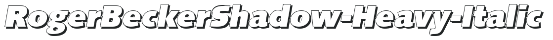 RogerBeckerShadow-Heavy-Italic preview