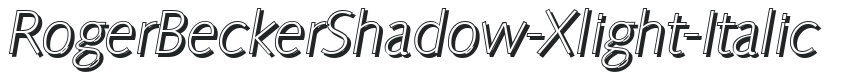 RogerBeckerShadow-Xlight-Italic preview