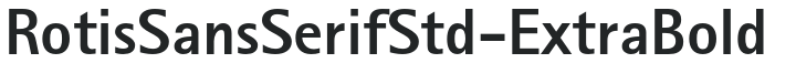 RotisSansSerifStd-ExtraBold preview