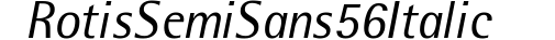 RotisSemiSans56-Italic preview