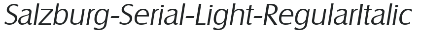 Salzburg-Serial-Light-RegularItalic preview