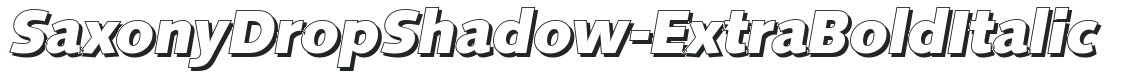 SaxonyDropShadow-ExtraBold Italic preview