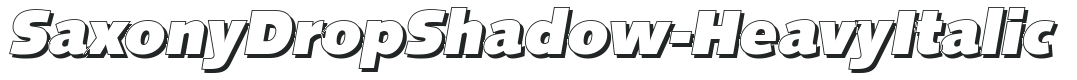 SaxonyDropShadow-Heavy Italic preview