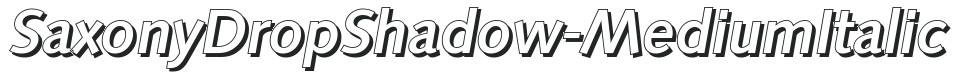 SaxonyDropShadow-Medium Italic preview