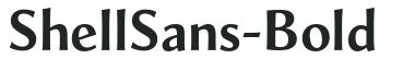 ShellSans-Bold preview